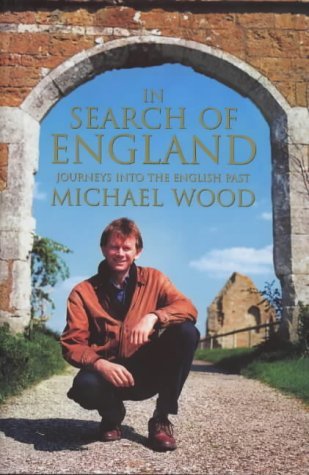 Stock image for In Search of England: Journeys Into the English Past for sale by AwesomeBooks