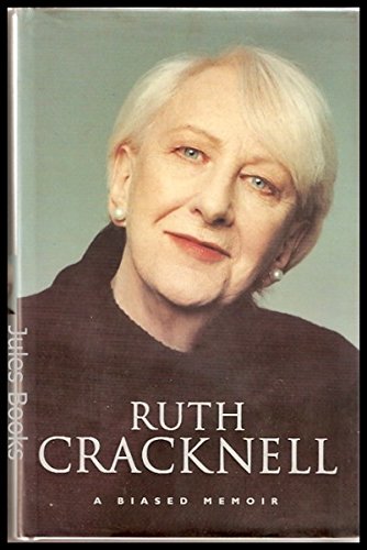 Beispielbild fr Ruth Cracknell: A Biased Memoir zum Verkauf von Syber's Books