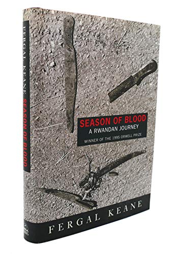 9780670862054: Season of Blood: A Rwandan Journey