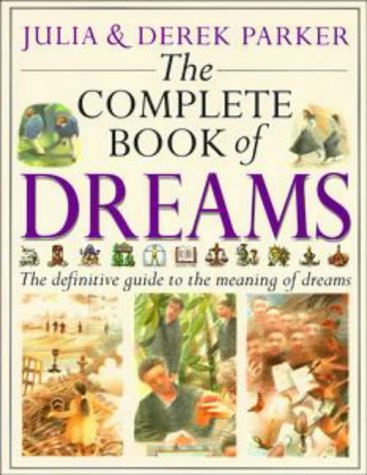 9780670862900: The Complete Book Of Dreams - The Definitive Guide To The Meaning Of Dreams