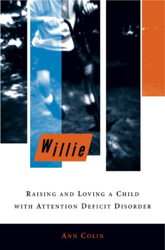 9780670863143: Willie: Raising And Loving a Child with Attention Deficit Disorder