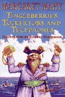 9780670863310: Tingleberries, Tuckertubs and Telephones