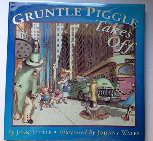 Gruntle Piggle Takes Off