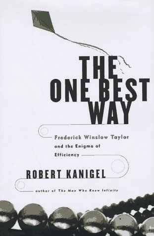 Beispielbild fr The One Best Way : Frederick Winslow Taylor and the Enigma of Efficiency zum Verkauf von Better World Books