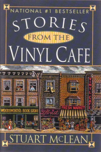 9780670864768: Stories from the Vinyl Cafe