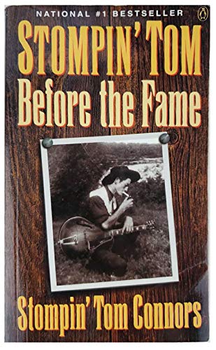 Stock image for Stompin Tom: Before the Fame for sale by Zoom Books Company
