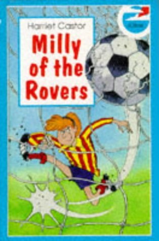 Milly of the Rovers (9780670865314) by Castor