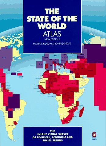 Stock image for The State of the World Atlas: Unique Visual Survey Global polit econ Social Trends New rev 5TH Edition for sale by Ergodebooks
