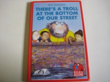 9780670866069: There's a Troll at the Bottom of Our Street