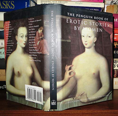 Beispielbild fr The Penguin Book of Erotic Stories by Women zum Verkauf von Ergodebooks