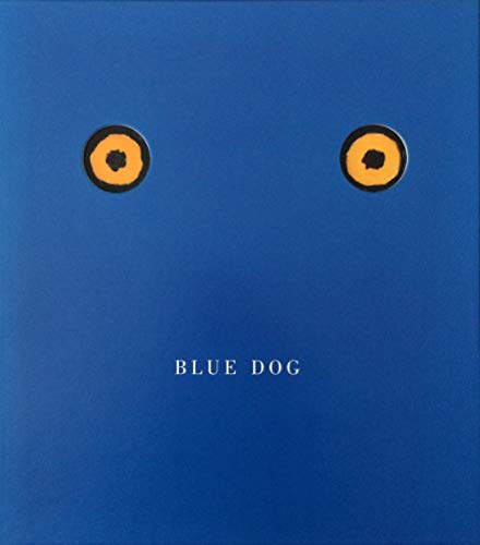 Stock image for Blue Dog: Collector's Edition for sale by Front Cover Books