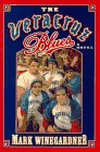 9780670866366: The Veracruz Blues