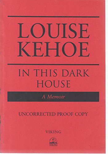 Beispielbild fr In This Dark House: A Memoir zum Verkauf von WorldofBooks