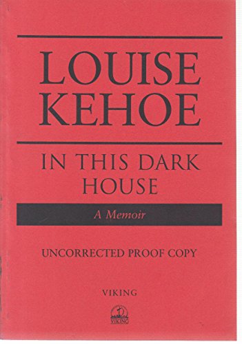 9780670866410: In This Dark House: A Memoir