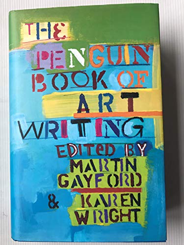 9780670867592: The Penguin Book of Art Writing