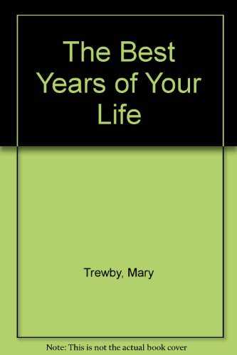 The best years of your life: A history of New Zealand childhood (9780670867943) by Mary Trewby