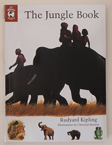 Beispielbild fr The Whole Story: The Jungle Book (Whole Story S.) zum Verkauf von WorldofBooks