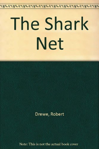 Stock image for The Shark Net : Memories and Murder for sale by Books for Amnesty Bristol