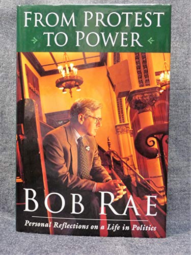 Imagen de archivo de From Protest to Power: Personal Reflections on A Life in Politics a la venta por ThriftBooks-Atlanta