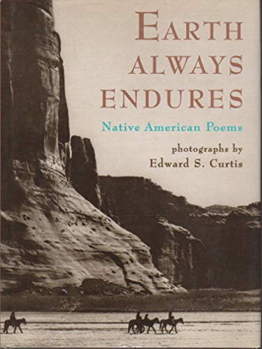 Beispielbild fr Earth Always Endures: Native American Poems zum Verkauf von Wonder Book