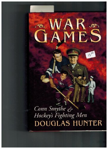 Beispielbild fr War Games : Hockey's Fighting Men zum Verkauf von Better World Books