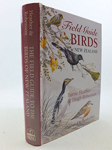 Stock image for The Field Guide to the Birds of New Zealand for sale by WorldofBooks