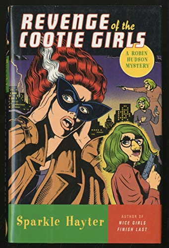 9780670869404: Revenge of the Cootie Girls: A Robin Hudson Mystery