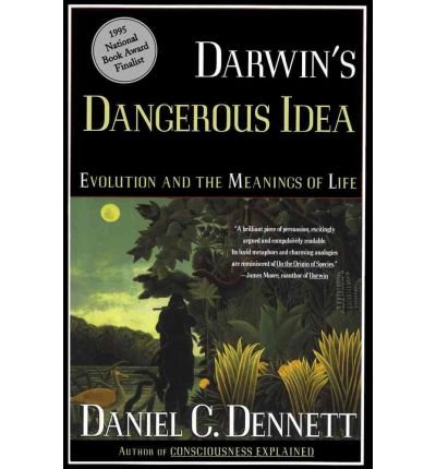 9780670869572: [(Darwin's Dangerous Idea: Evolution and the Meanings of Life)] [Author: Daniel Clement Dennett] published on (June, 1996)