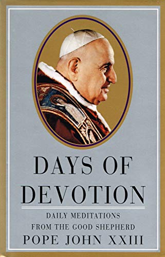 Beispielbild fr Days of Devotion : Daily Meditations from the Good Shepherd zum Verkauf von Better World Books