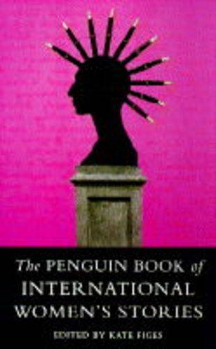 Imagen de archivo de The Penguin Book of International Womens Stories a la venta por Reuseabook