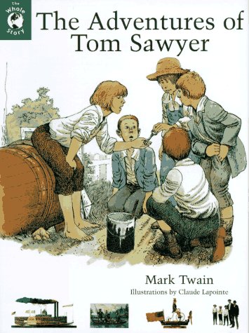 Stock image for The Adventures of Tom Sawyer for sale by 2Vbooks