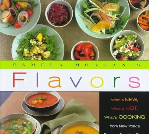 Beispielbild fr Flavors : What's Next, What's Hot, What's Cooking from New York's Premier Caterer zum Verkauf von Better World Books