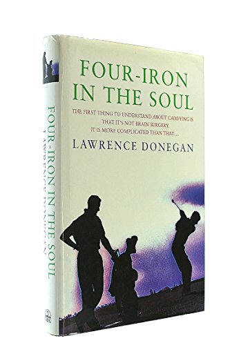 9780670871148: Four-Iron in the Soul