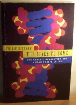 Imagen de archivo de The Lives To Come: The Genetic Revolution And Human Possibilities a la venta por WorldofBooks