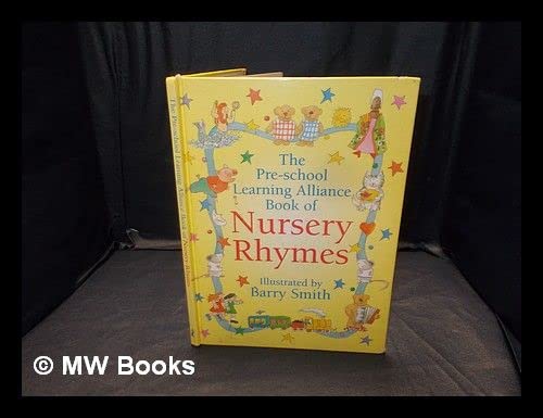 Stock image for The Pre-School Learning Alliance Book of Nursery Rhymes (Viking Kestrel picture books) for sale by AwesomeBooks