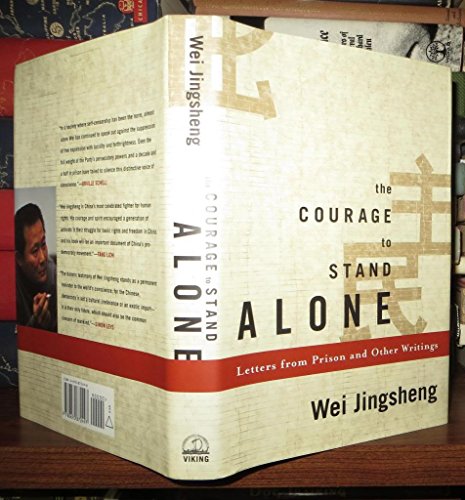 Beispielbild fr The Courage to Stand Alone: Letters from Prison and Other Writings zum Verkauf von WorldofBooks