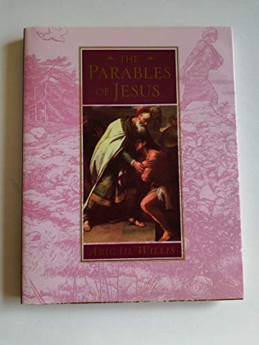 The Parables of Jesus (9780670872534) by Willis, Abigail