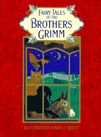 Stock image for The Fairy Tales of the Brothers Grimm for sale by BookHolders