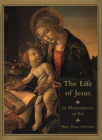 Stock image for The Life of Jesus in Masterpieces of Art (Viking Kestrel picture books) for sale by SecondSale