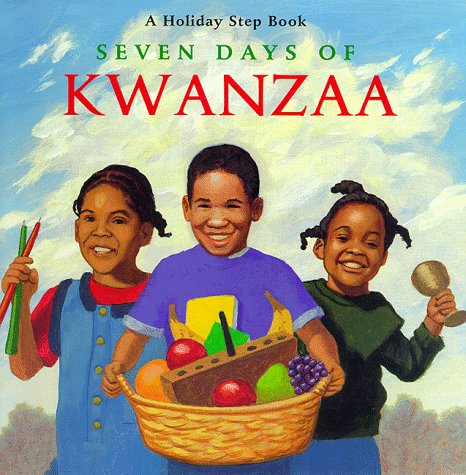 Beispielbild fr The Seven Days of Kwanzaa (Holiday Step Book) zum Verkauf von SecondSale