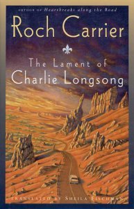 Stock image for The Lament Of Charlie Longsong for sale by Willis Monie-Books, ABAA