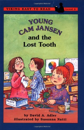 Young Cam Jansen and the Lost Tooth (9780670873548) by Adler, David A.