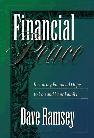 Beispielbild fr Financial Peace: Restoring Financial Hope to You and Your Family zum Verkauf von Wonder Book