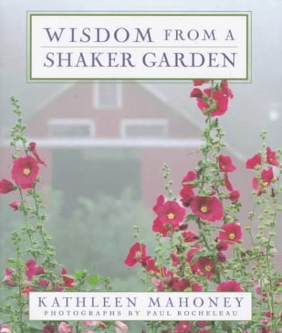 Imagen de archivo de Wisdom from a Shaker Garden a la venta por Goodwill