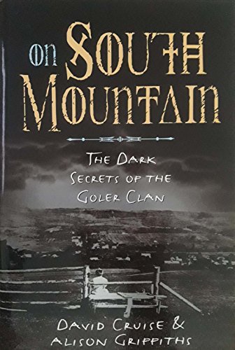9780670873883: On South Mountain: The Dark Secrets of the Goler Clan