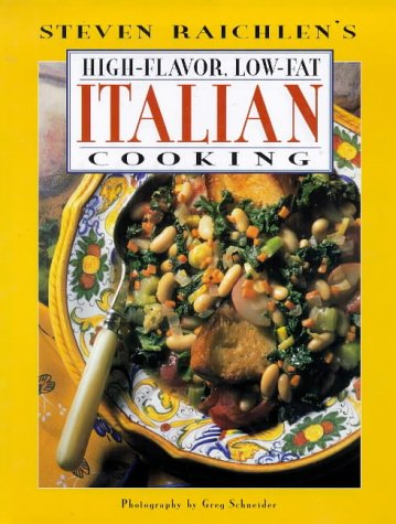 Stock image for High-Flavor, Low Fat Italian Food Cookbook for sale by Reliant Bookstore