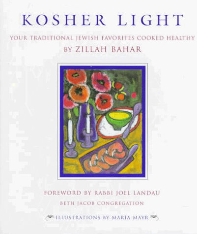 9780670874767: Kosher Light: Your Traditional Jewish Favorites Cooked Healthy By Zillah