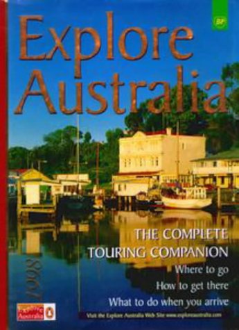 Stock image for 1998 Explore Australia for sale by ThriftBooks-Dallas