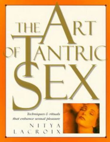 9780670875535: The Art of Tantric Sex