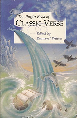 Stock image for The Puffin Book of Classic Verse for sale by Goldstone Books